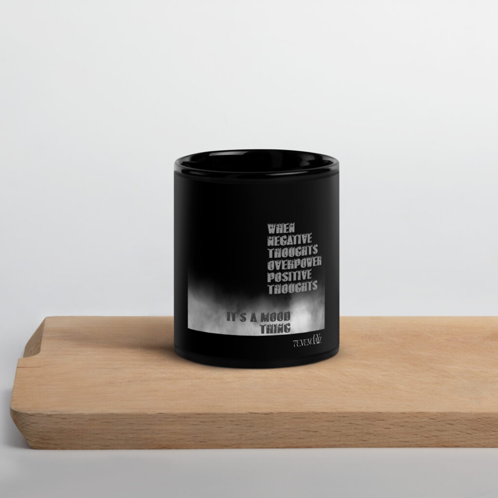 Mood Thing Quote Mug