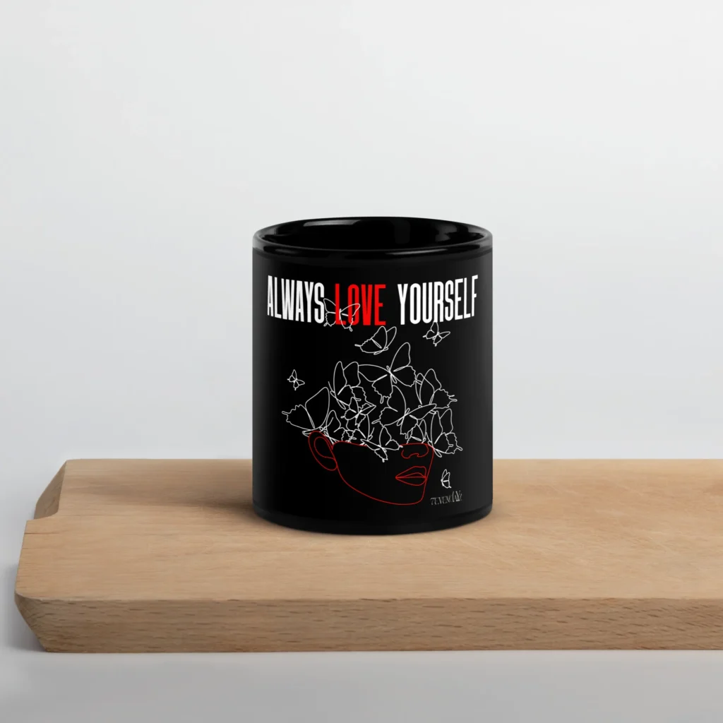 Always love Yourself Mug
